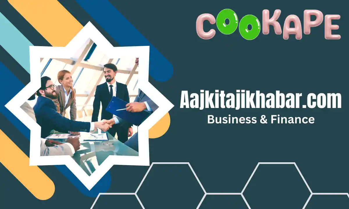 Aajkitajikhabar.com Business & Finance